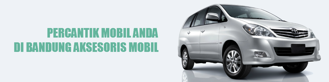 Bandung Aksesoris Mobil Bandung Aksesoris Mobil